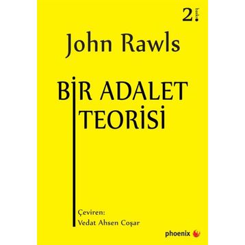 Bir Adalet Teorisi - John Rawls