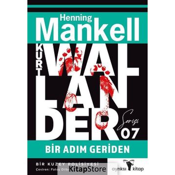 BIR ADIM GERIDEN - HENNING MANKELL