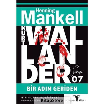BIR ADIM GERIDEN - HENNING MANKELL