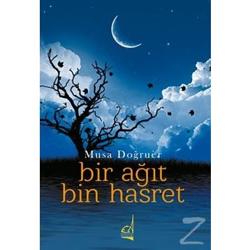 Bir Ağıt Bin Hasret - Musa Doğruer