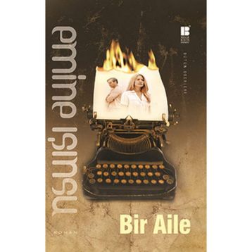 BIR AILE - EMINE IŞINSU