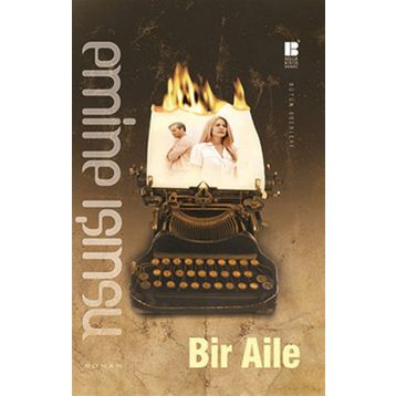 BIR AILE - EMINE IŞINSU