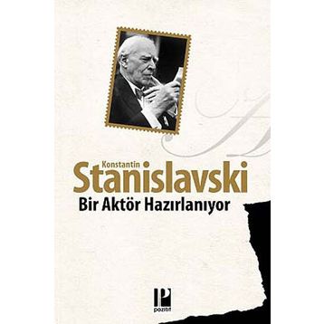 Bir Aktör Hazırlanıyor - Konstantin Stanislavski