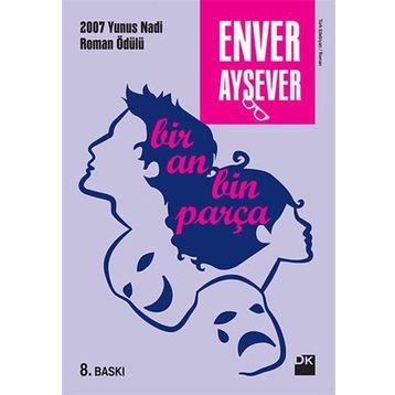 Bir An Bin Parça - Enver Aysever