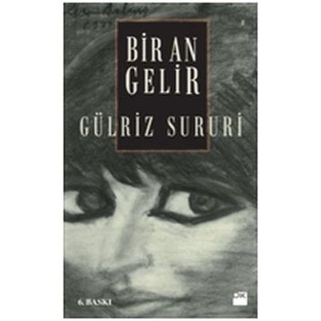 Bir An Gelir - Gülriz Sururi