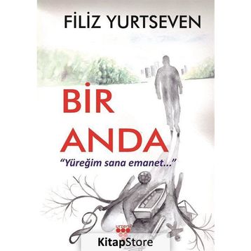 Bir Anda - Filiz Yurtseven