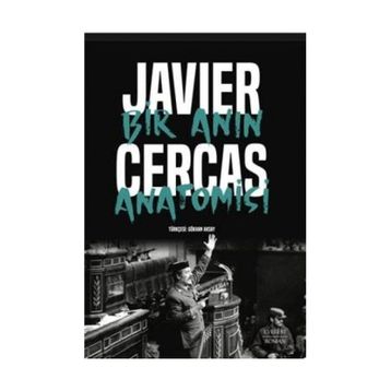 Bir Anın Anatomisi - Javier Cercas