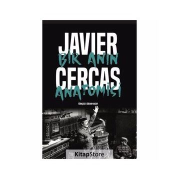 Bir Anın Anatomisi - Javier Cercas