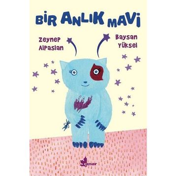 Bir Anlık Mavi - Zeynep Alpaslan