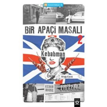 BIR APAÇİ MASALI 2 - KEBABMAN - ANGUTYUS