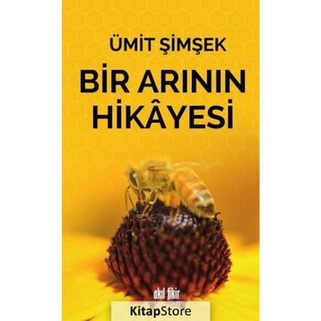Bir Arının Hikayesi - Ümit Şimşek
