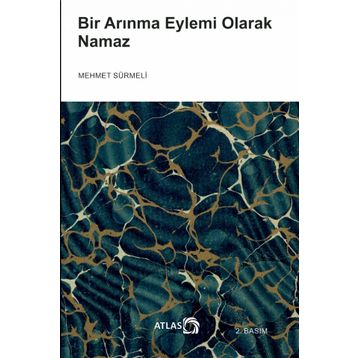Bir Arınma Eylemi Olarak Namaz Atlas Kitap