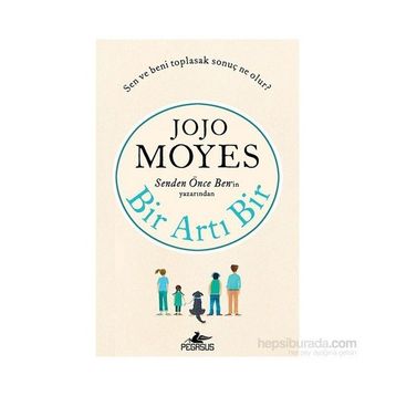 Bir Artı Bir - Jojo Moyes
