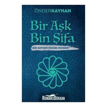Bir Aşk Bin Şifa - Önder Kayhan