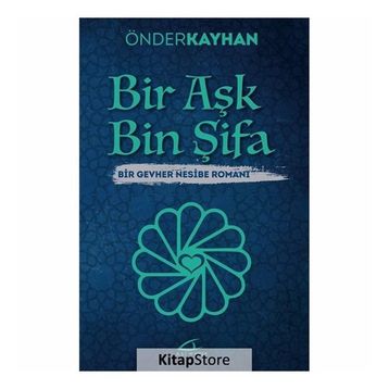 Bir Aşk Bin Şifa - Önder Kayhan