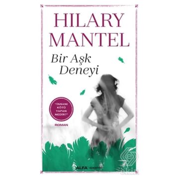 Bir Aşk Deneyi - Hilary Mantel