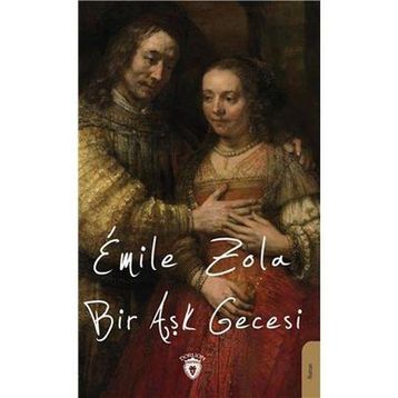 Bir Aşk Gecesi - Emile Zola