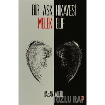 BIR AŞK HIKAYESI MELEK ELIF - HASAN ALGÜL