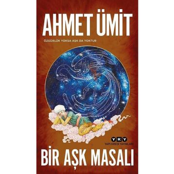 Bir Aşk Masalı - Ahmet Ümit