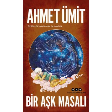 Bir Aşk Masalı - Ahmet Ümit