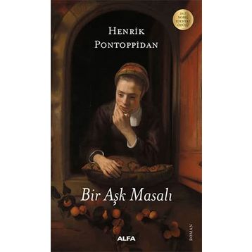 Bir Aşk Masalı - Henrik Pontoppidan
