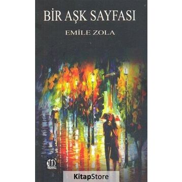 Bir Aşk Sayfası - Emile Zola
