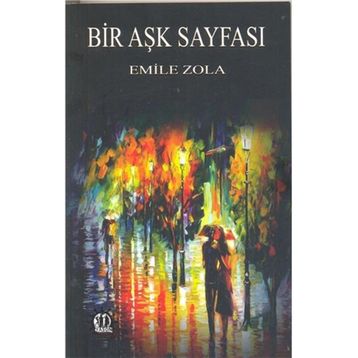 Bir Aşk Sayfası - Emile Zola