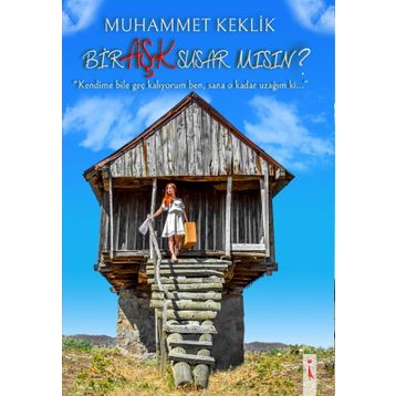 Bir Aşk Susar Mısın? - Muhammet Keklik