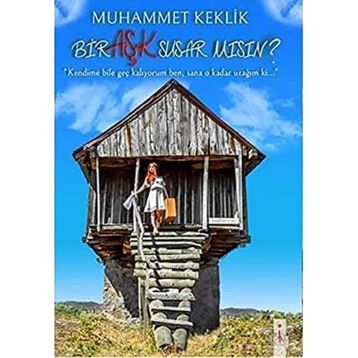 Bir Aşk Susar Mısın? - Muhammet Keklik