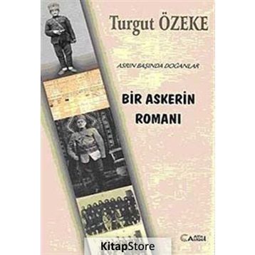 Bir Askerin Romanı - Turgut Özeke