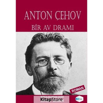 Bir Av Dramı - Anton Çehov