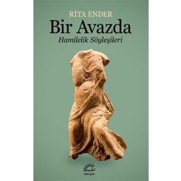 Bir Avazda: Hamilelik Söyleşileri Kitap