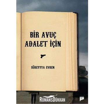 Bir Avuç Adalet İçin - Süreyya Evren