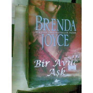 BIR AVUÇ AŞK - BRENDA JOYCE