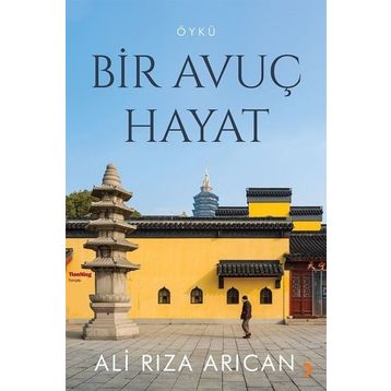 Bir Avuç Hayat - Ali Rıza Arıcan