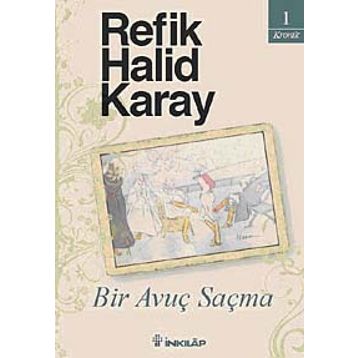 Bir Avuç Saçma - Refik Halid Karay
