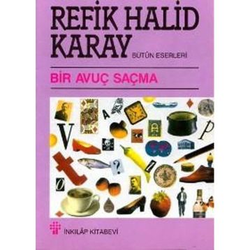 Bir Avuç Saçma - Refik Halid Karay