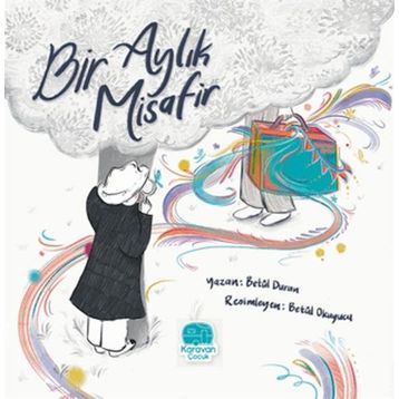 Bir Aylık Misafir Karavan Çocuk