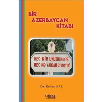 Bir Azerbaycan Kitabı - Rıdvan Bal
