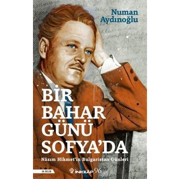 Bir Bahar Günü Sofya’da - Numan Aydınoğlu