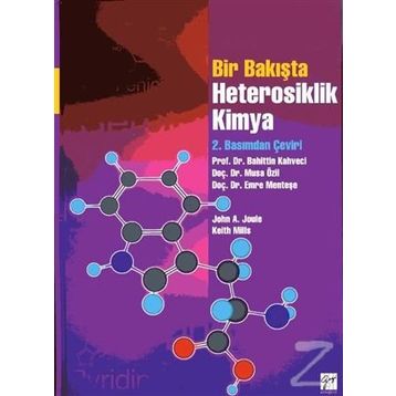 Bir Bakışta Heterosiklik Kimya - John A. Joule