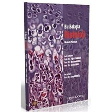 Bir Bakışta Histoloji - Michelle Peckham