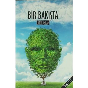 Bir Bakışta - Oğuz Aslan