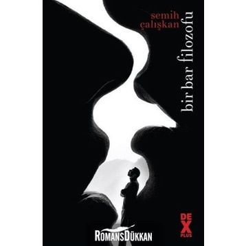 Bir Bar Filozofu - Semih Çalışkan