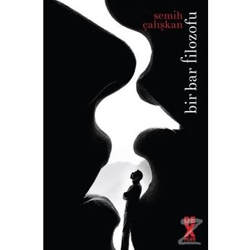 Bir Bar Filozofu - Semih Çalışkan