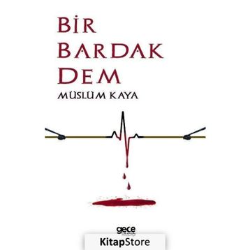 Bir Bardak Dem - Müslüm Kaya