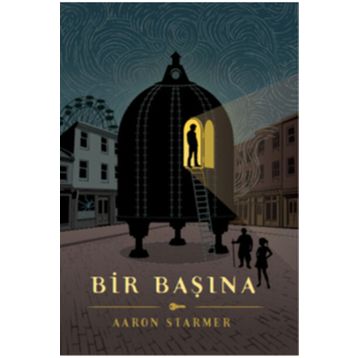 BIR BAŞINA - AARON STARMER