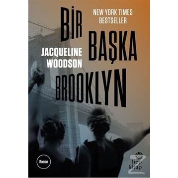 Bir Başka Brooklyn - Jacqueline Woodson