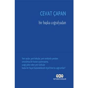 Bir Başka Coğrafyadan - Cevat Çapan