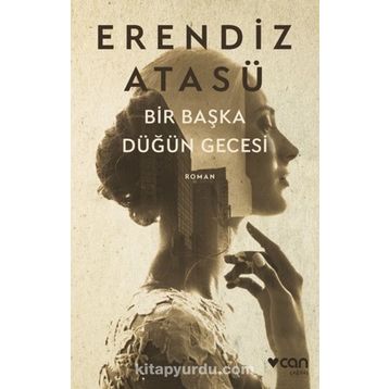 Bir Başka Düğün Gecesi - Erendiz Atasü